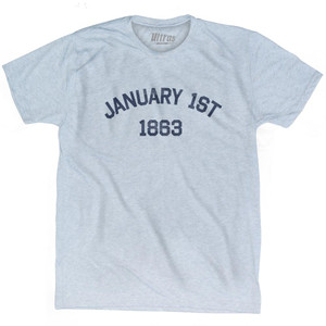 January 1st 1863 President Abraham Lincoln's Emancipation Proclamation Adult Tri-Blend T-shirt by Ultras