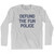 Defund The Fun Police Adult Cotton Long Sleeve T-shirt by Ultras