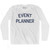 Event Planner Adult Cotton Long Sleeve T-shirt by Ultras