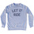 Let It Ride Adult Tri-Blend Sweatshirt Sweatshirt for Sale | Ultras, Sweat, Sweatshirt, Buy Now