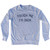Touch Me Im Dick Adult Tri-Blend Sweatshirt - Heather Grey