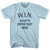 Whats Important Now (W.I.N) Adult Cotton T-Shirt - Light Blue