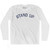 Stand Up Adult Cotton Long Sleeve T-Shirt - White