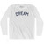 Dream Adult Cotton Long Sleeve T-Shirt - White