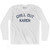 Chill Out Karen Adult Cotton Long Sleeve T-Shirt - White