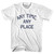 Any Time, Any Place Womens Cotton Junior Cut T-Shirt-White
