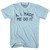 A. I. Made Me Do It Adult Cotton T-shirt - Light Blue
