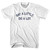 Say A Little Do A Lot Womens Cotton Junior Cut T-Shirt - White Say A Little Do A Lot Womens Cotton Junior Cut T-Shirt - White
