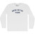 We're Gettin' There Adult Cotton Long Sleeve T-shirt - White