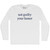 Not Guilty Your Honor Rage Font Adult Cotton Long Sleeve T-shirt - White