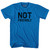 Not Friendly Adult Cotton T-shirt - Royal Blue
