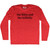 The Felon And The Hillbilly Rage Font-Adult Tri-Blend Long Sleeve T-shirt - Athletic Red