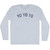 Yo Yo Yo Adult Tri-Blend Long Sleeve T-shirt - Athletic White