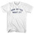 How Do You Want It Adult Cotton T-shirt - White