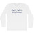 Righty Tighty, Lefty Loosey. Rage Font Adult Cotton Long Sleeve T-shirt - White