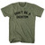 Don't Be a Dicktim Adult Tri-Blend T-shirt - Military Green