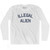 Illegal Alien Adult Cotton Long Sleeve T-shirt by Ultras