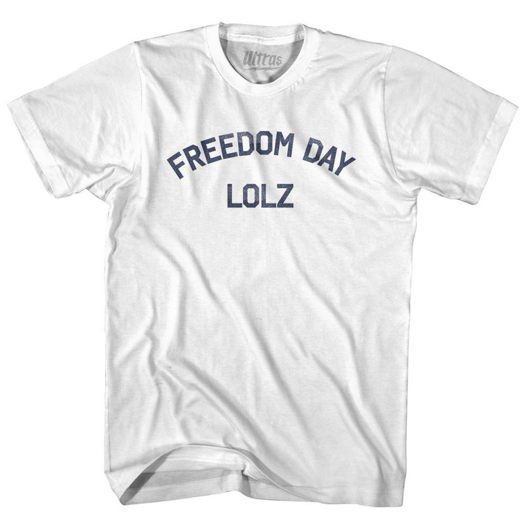 Freedom Day Lolz Adult Cotton T-Shirt by Ultras