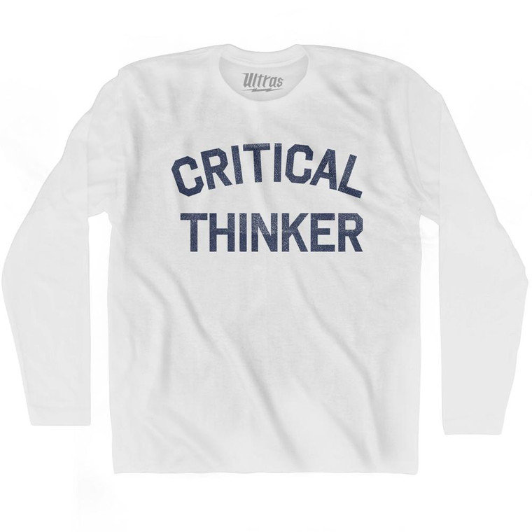Critical Thinker Adult Cotton Long Sleeve T-Shirt by Ultras