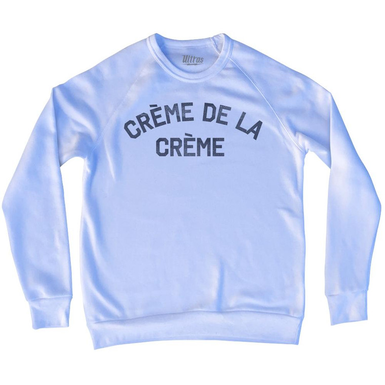 Creme De La Creme Adult Tri-Blend Sweatshirt by Ultras