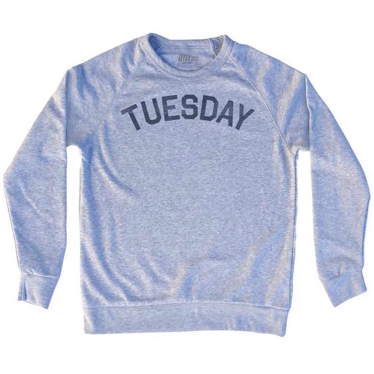Tuesday Adult Tri-Blend Sweatshirt by Ultras