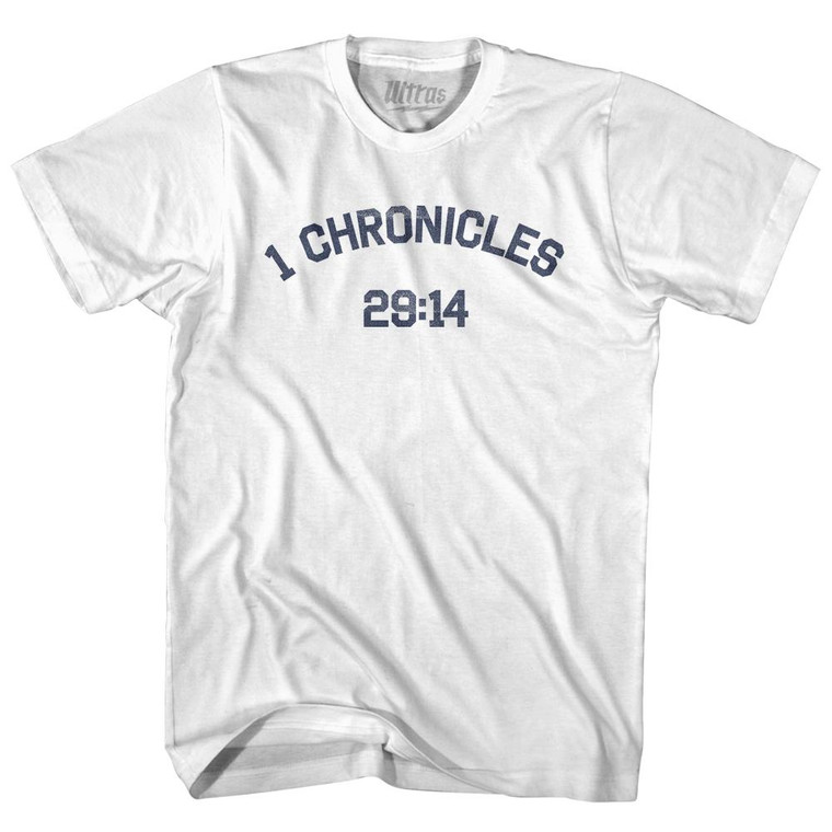 1 Chronicles 29 14 Adult Cotton T-Shirt by Ultras