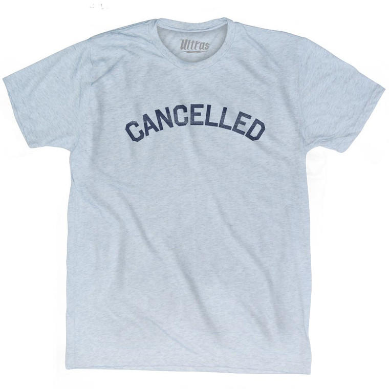 Cancelled Adult Tri-Blend T-shirt - Athletic White