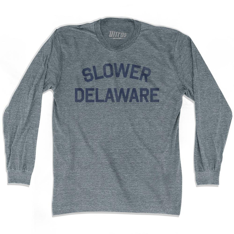 Slower Delaware Adult Tri-Blend Long Sleeve T-shirt - Athletic Grey