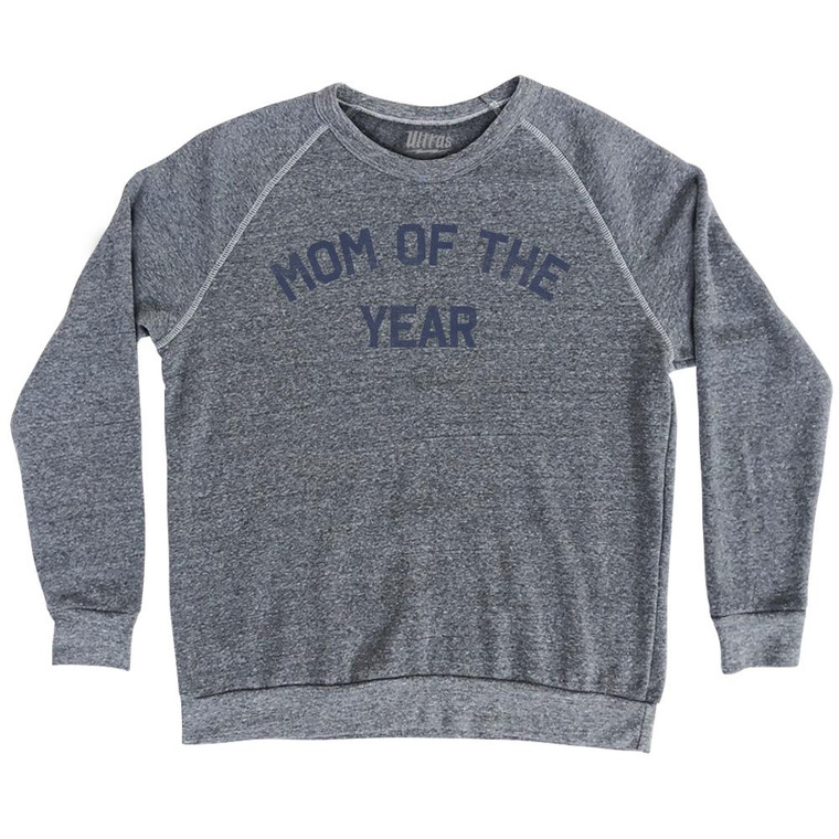 Mom Of The Year Adult Tri-Blend Sweatshirt - Athletic Grey