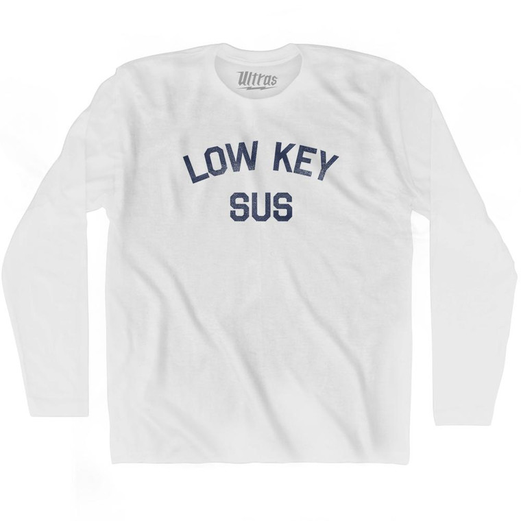 Low Key Sus Adult Cotton Long Sleeve T-shirt - White