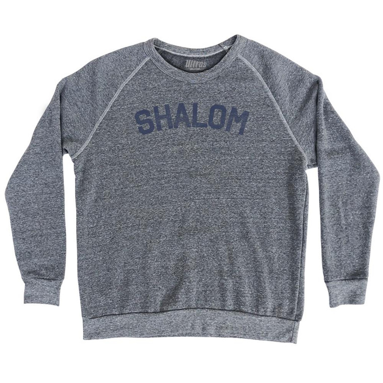 Shalom - Hello In Hebrew Adult Tri-Blend Sweatshirt - Athletic Grey