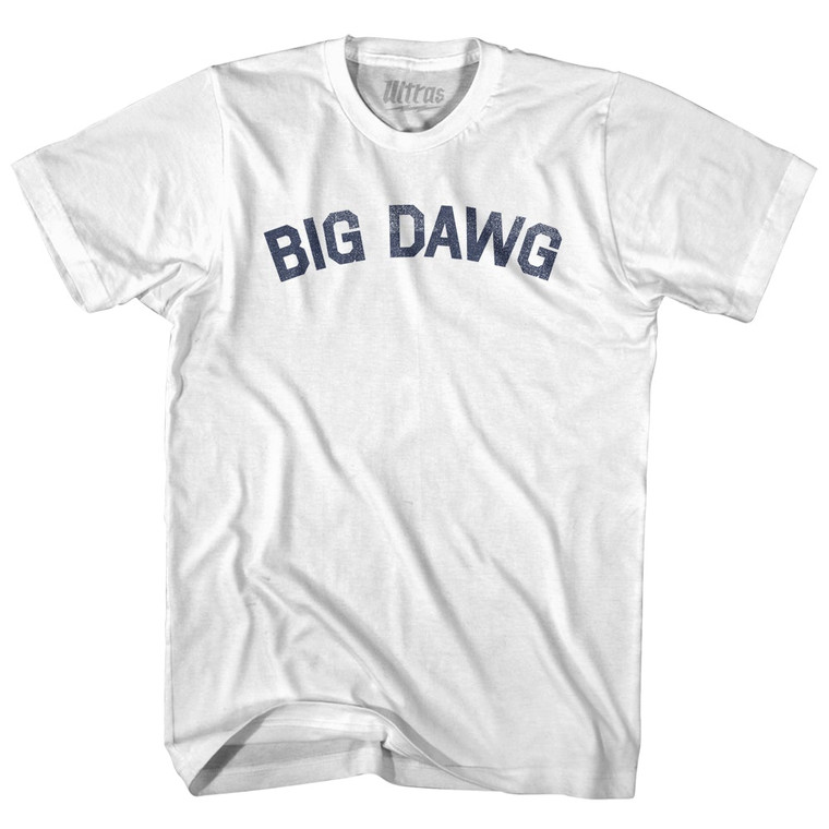 Big Dawg Adult Cotton T-shirt by Ultras