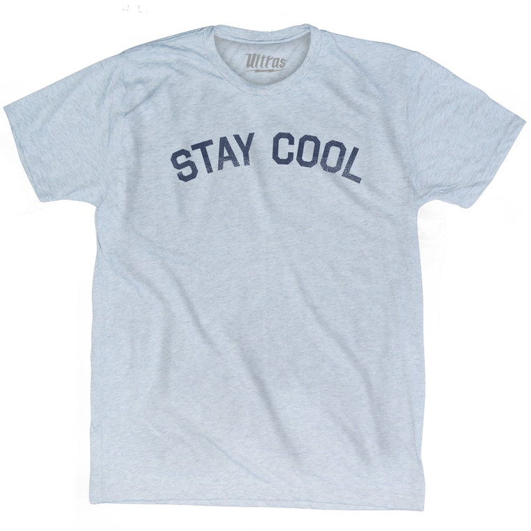 Stay Cool Adult Tri-Blend T-shirt by Ultras