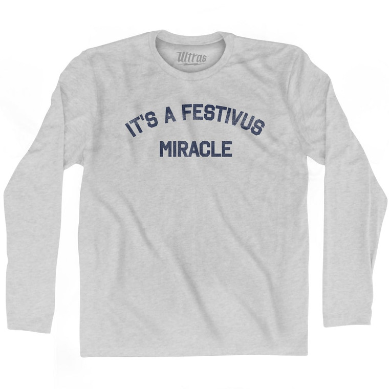 It'S A Festivus Miracle Adult Cotton Long Sleeve T-Shirt by Ultras
