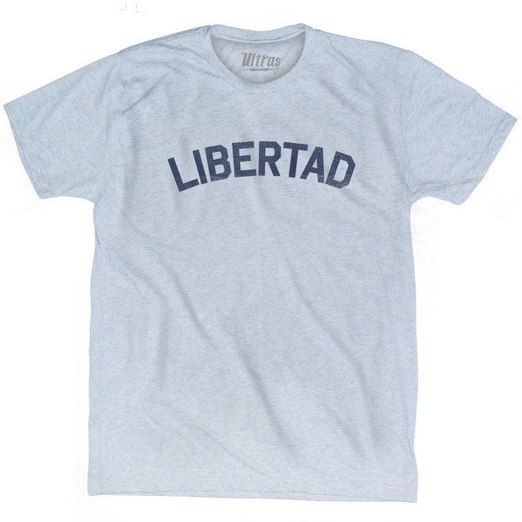 Freedom Collection Spanish 'Libertad' Adult Tri-Blend T-Shirt by Ultras