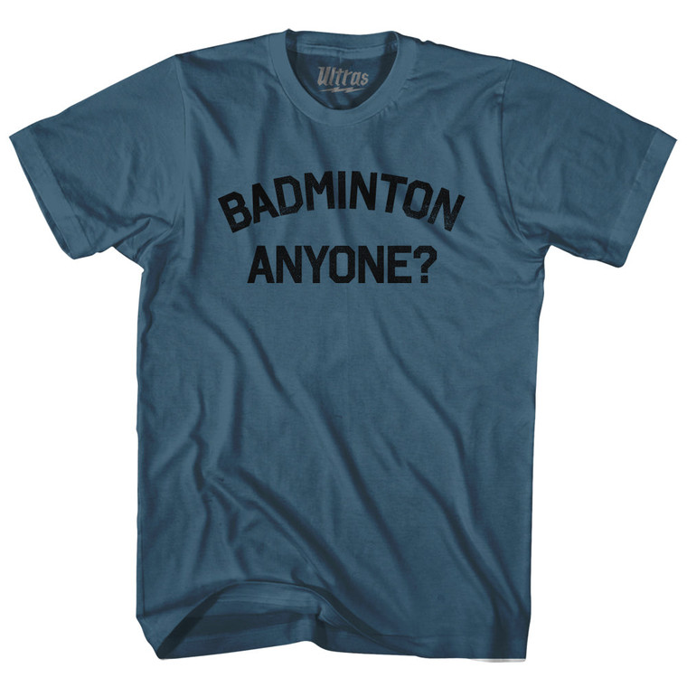 Badminton Anyone Adult Cotton T-shirt - Lake Blue