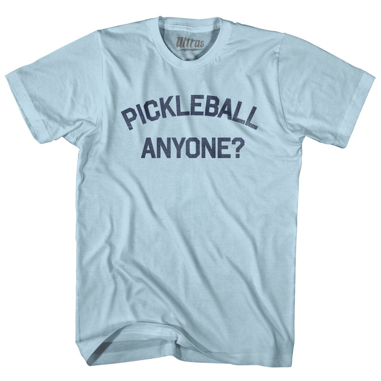 Pickleball Anyone Adult Cotton T-shirt - Light Blue