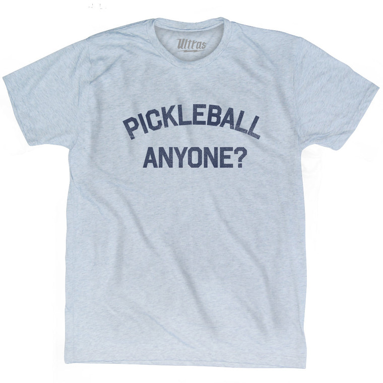 Pickleball Anyone Adult Tri-Blend T-shirt - Athletic White