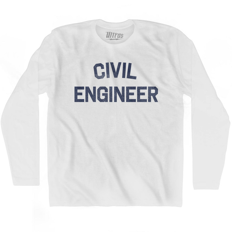 Civil Engineer Adult Cotton Long Sleeve T-shirt by Ultras