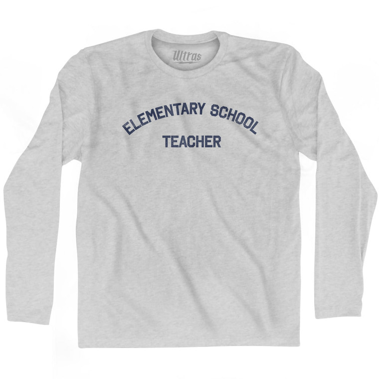 Elementary School Teacher Adult Cotton Long Sleeve T-shirt by Ultras