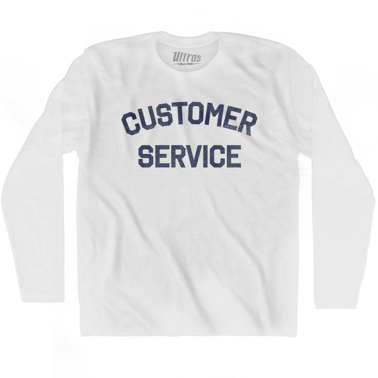 Customer Service Adult Cotton Long Sleeve T-shirt by Ultras