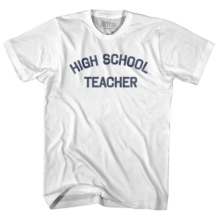 High School Teacher Womens Cotton Junior Cut T-Shirt by Ultras