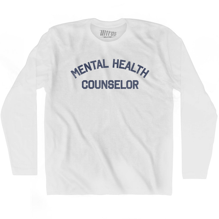 Mental Health Counselor Adult Cotton Long Sleeve T-shirt by Ultras