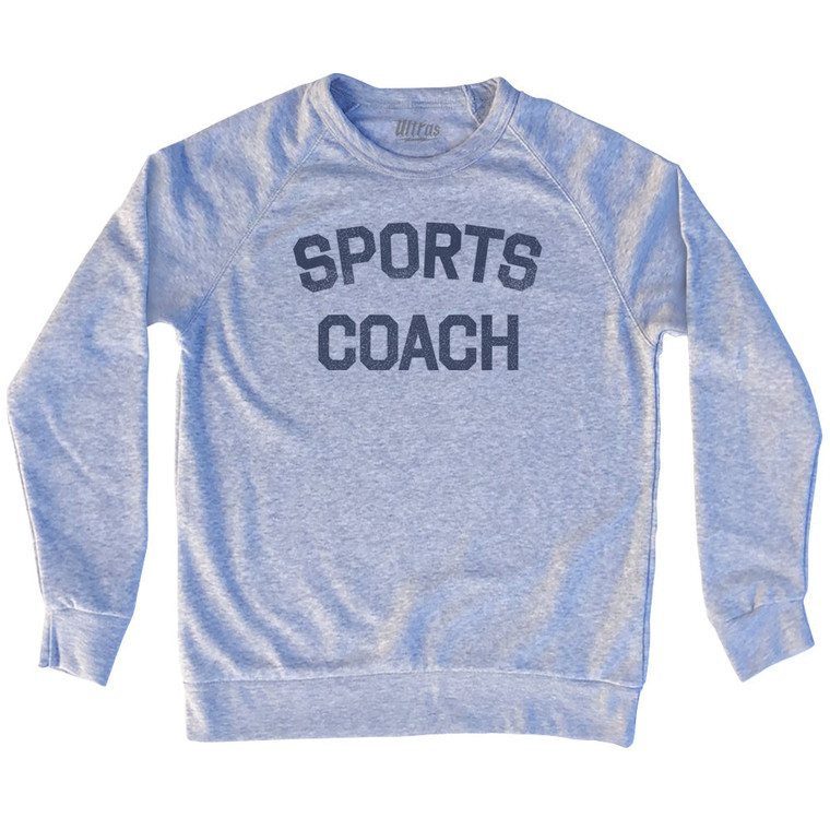 Sports Coach Adult Tri-Blend Sweatshirt by Ultras