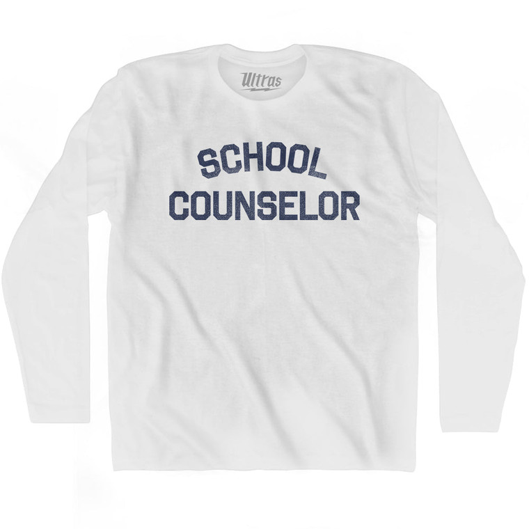 School Counselor Adult Cotton Long Sleeve T-shirt by Ultras