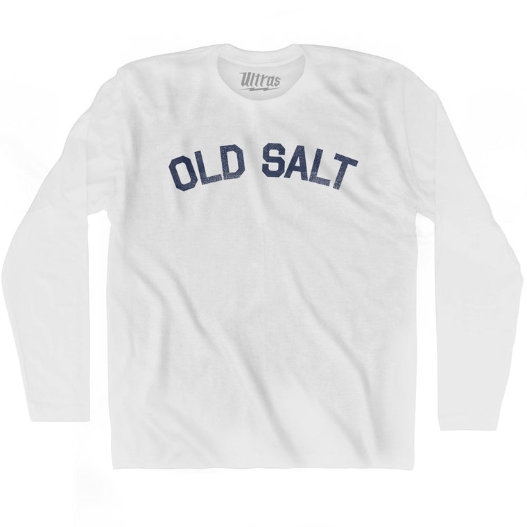Old Salt Adult Cotton Long Sleeve T-shirt by Ultras