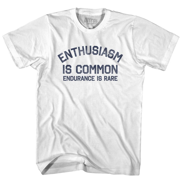 Enthusiasm Is Common Endurance Is Rare Youth Cotton T-Shirt By Ultras