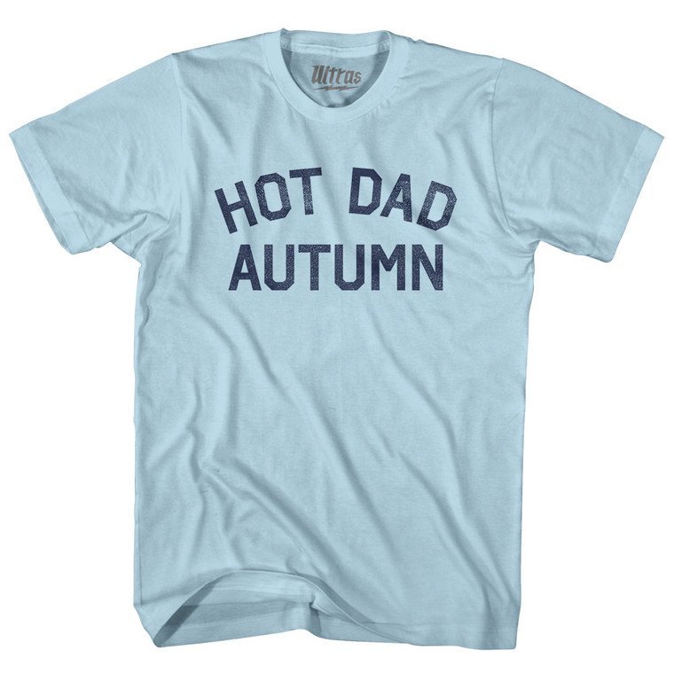 Hot Dad Autumn Adult Cotton T-shirt - Light Blue