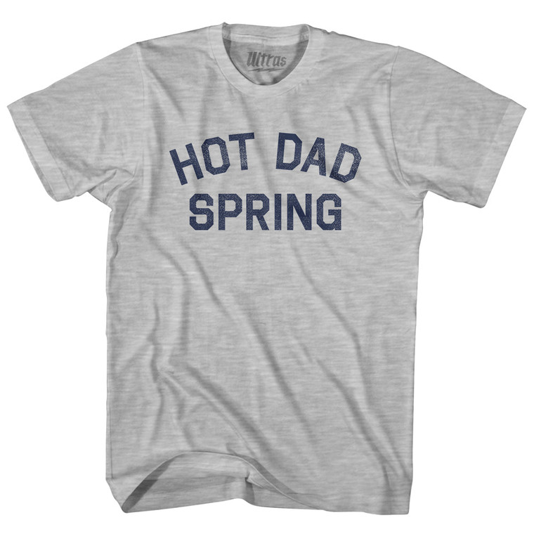 Hot Dad Spring Adult Cotton T-shirt - Grey Heather