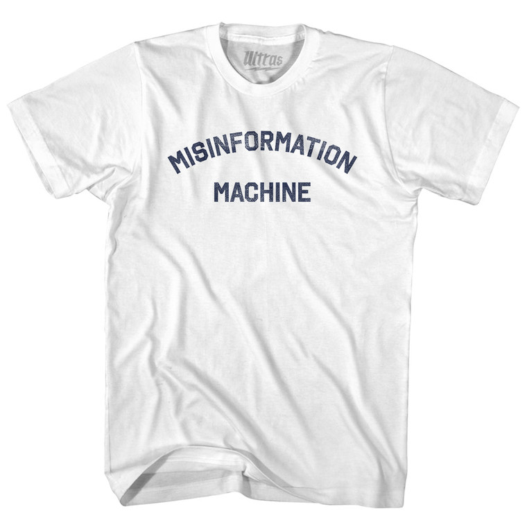 Misinformation Machine Womens Cotton Junior Cut T-Shirt - White